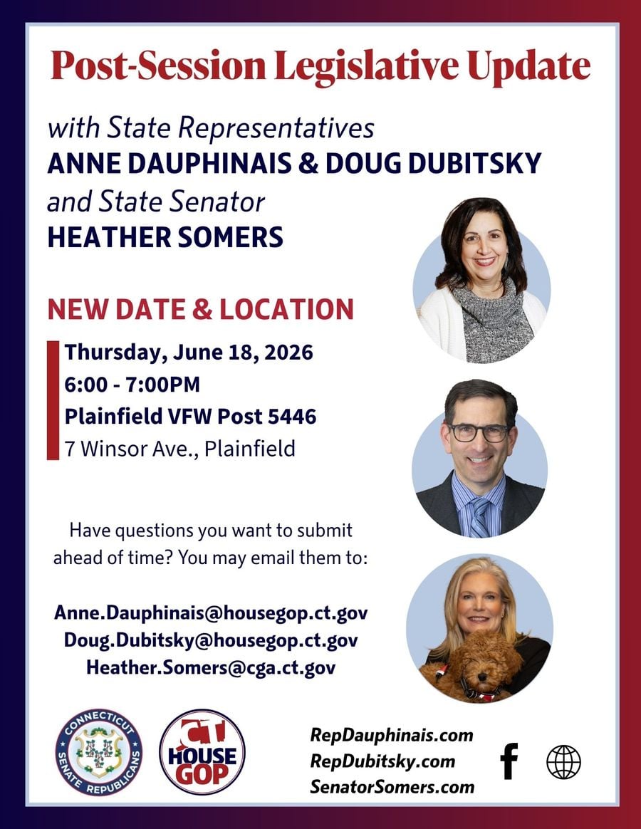 State Representatives Anne Dauphinais & Doug Dubitsky Along with State Senator Heather Somers to Host Post-Session Legislative Update in Plainfield on June 18th